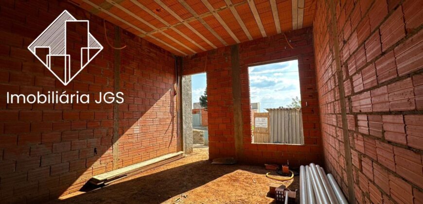 Casa em fase de construção – Loteamento São Lucas