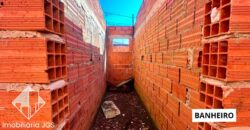 Casa em fase de construção no bairro Jundiaquara